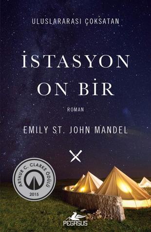 istasyon on bir emily st. john mandel kitap