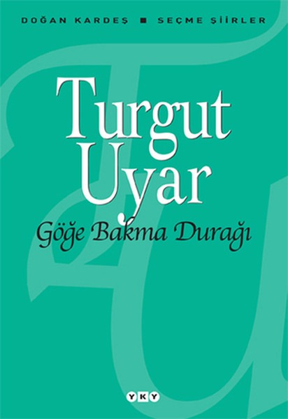 göğe bakma durağı turgut uyar kitap