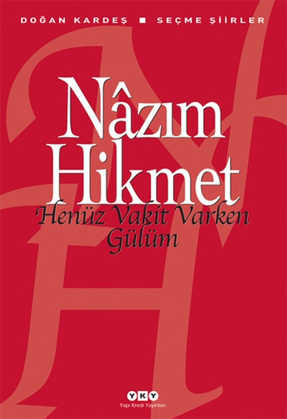 henüz vakit varken gülüm nazim hikmet ran kitap