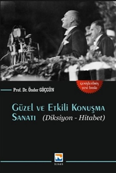 güzel ve etkili konuşma sanatı diksiyon hitabet önder göçgün kitap