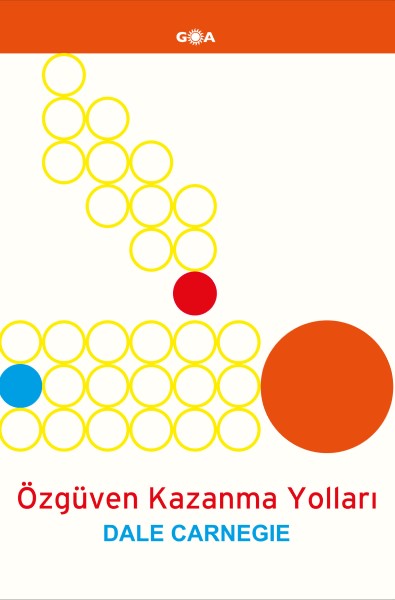 özgüven kazanma yolları dale carnegie kitap