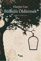 bülbülü öldürmek harper lee