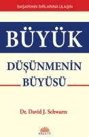 büyük düşünmenin büyüsü david j. schwartz