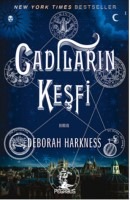 cadıların keşfi deborah harkness