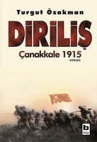 diriliş çanakkale 1915 turgut özakman