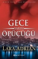 gece yarısı öpücüğü lara adrian