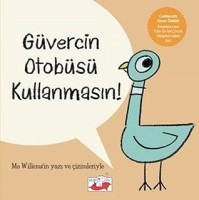 güvercin otobüsü kullanması mo willems