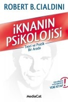 iknanın psikolojisi teori ve pratik bir arada robert b. cialdini