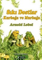 sıkı dostlar kurbağa ve murbağa arnold lobel