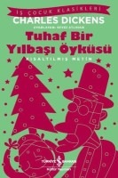 tuhaf bir yılbaşı öyküsü charles dickens