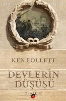 devlerin düşüşü ken follett