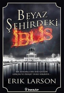 beyaz-şehirdeki-iblis-erik-larson