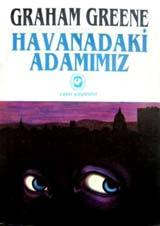 havana'daki adamımız graham greene