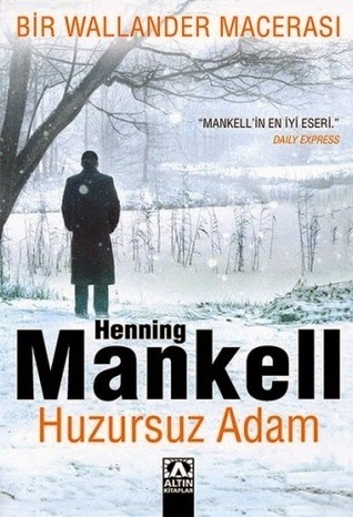 huzursuz adam henning mankell