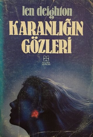 karanlığın gözleri len deighton