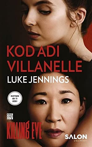 kod adı villanelle luke jennings