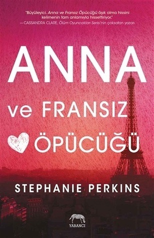 anna ve fransız öpücüğü stephanie perkins